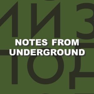 Notes From Underground ,(Reading Classic): Writer: Fyodor Dostoyevsky
