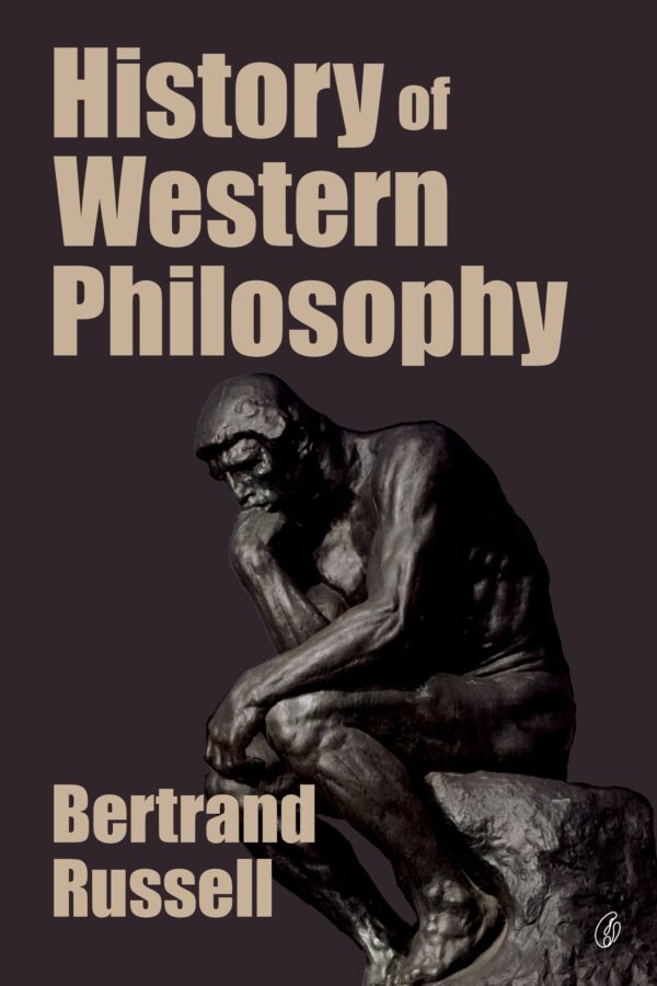 History Of Western Philosophy,Writer : Bertrand russell