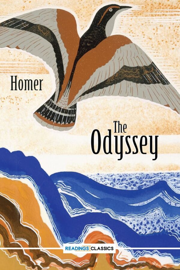 The Odyssey,(Reading Classic): Writer: Homer